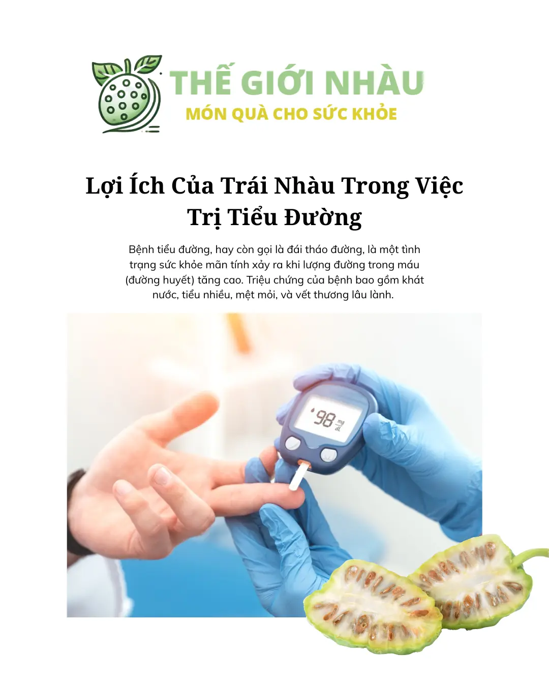 Lợi Ích Của Trái Nhàu Trong Việc Trị Tiểu Đường